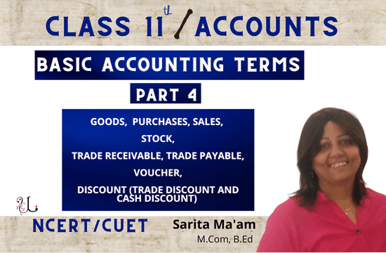 Class-11-Basic-Accounting-Terms-Part-4